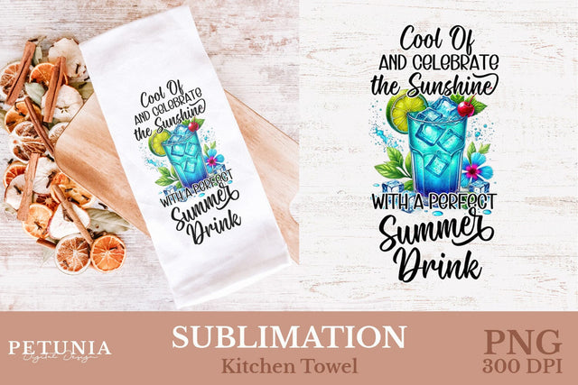 Summer Kitchen Towel Sublimation | Drink Cocktail PNG Sublimation Petunia Digital Design 