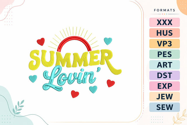 Summer Lovin' Embroidery Design - Cute Summer Quote Embroidery/Applique DESIGNS sg embroidery 