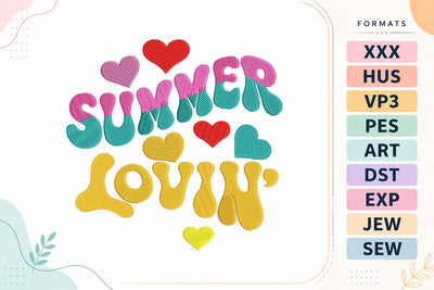 Summer Lovin' Embroidery Design - Retro Summer Quote Embroidery/Applique DESIGNS sg embroidery 