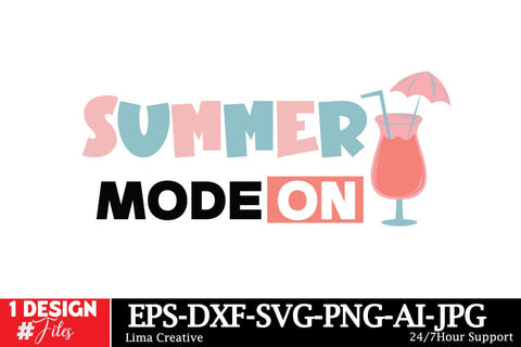 Summer Mode on SVG Design, Summer Mode on Sublimation PNG, Summer SVG,Summer SVG Design,Summer Shirt Design,Summer Sublimation PNG,Beach SVG Cut File SVG Insomnia Std 