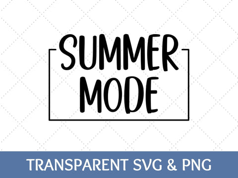Summer Mode SVG | Vacation PNG SVG Paige Cole Studio 