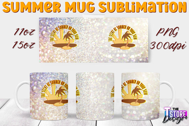 Summer Mug Sublimation | 11 Oz 15 Oz Mug Sublimation | PNG File Sublimation The T Store Design 