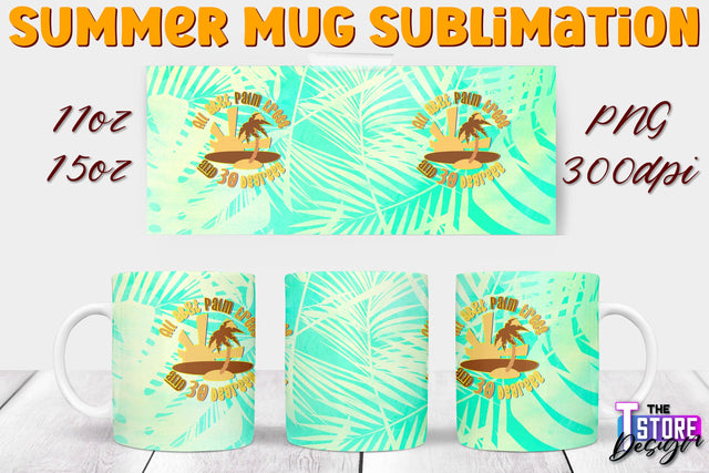 Summer Mug Sublimation | 11 Oz 15 Oz Mug Sublimation | PNG File Sublimation The T Store Design 