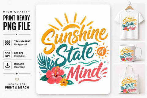 Summer Quote PNG | Sunshine State of Mind Sublimation Download SVG BillahCrafts 