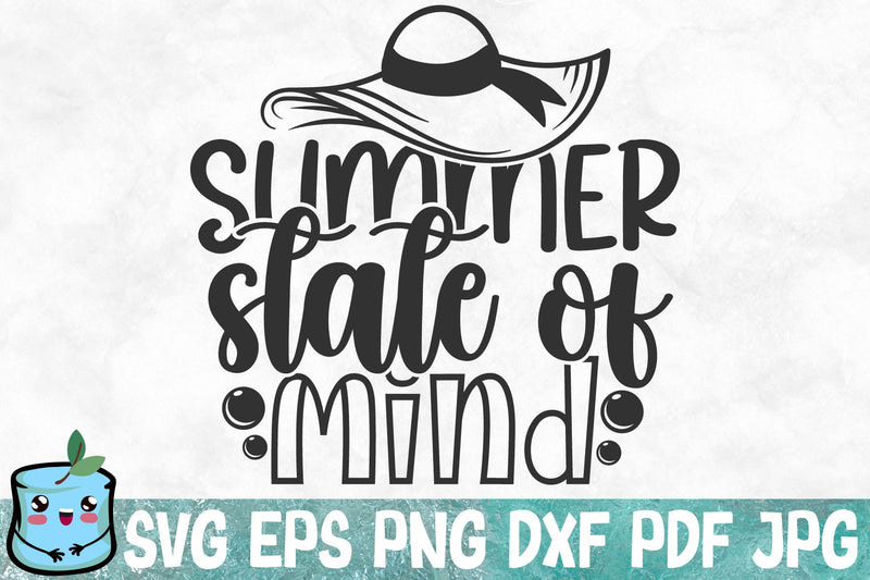Summer State Of Mind SVG MintyMarshmallows 