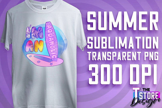 Summer Sublimation | T-Shirt Design | PNG File Sublimation The T Store Design 