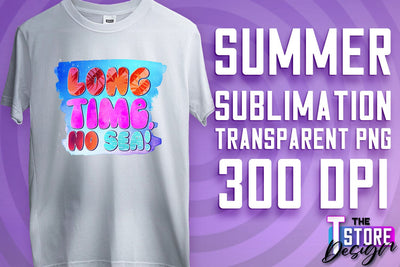 Summer Sublimation | T-Shirt Design | PNG File Sublimation The T Store Design 
