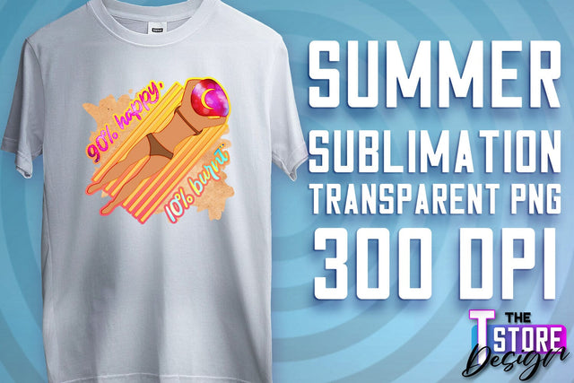 Summer Sublimation | T-Shirt Design | PNG File v.2 Sublimation The T Store Design 