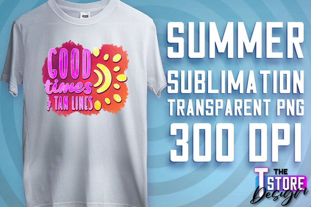 Summer Sublimation | T-Shirt Design | PNG File v.2 Sublimation The T Store Design 