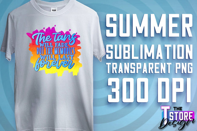 Summer Sublimation | T-Shirt Design | PNG File v.2 Sublimation The T Store Design 