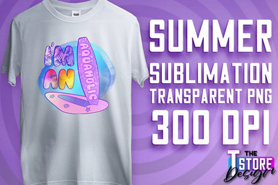 Summer Sublimation | T-Shirt Design | Summer Quotes PNG | PNG File Sublimation The T Store Design 