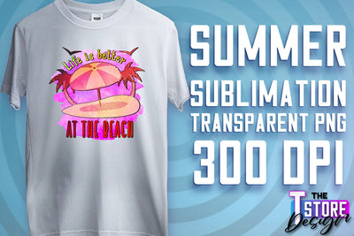 Summer Sublimation | T-Shirt Design | Summer Quotes PNG | PNG File Sublimation The T Store Design 