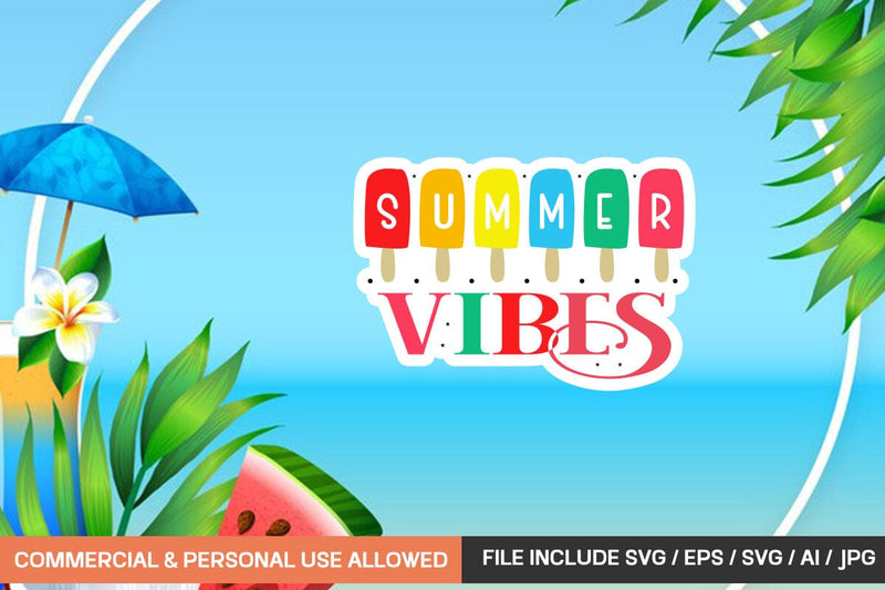 Summer Vibes Sticker Design SVG designmaster24 