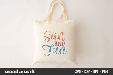 Sun And Fun SVG | Summer SVG SVG Wood And Walt 