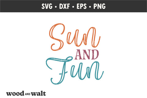 Sun And Fun SVG | Summer SVG SVG Wood And Walt 