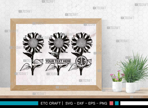 Sun Flower Monogram, Sun Flower Silhouette, Sun Flower SVG, Sunflower Svg, Floral Svg, Summer Flower Svg, Sun Flower Svg, SB00538 SVG ETC Craft 