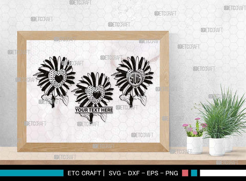 Sun Flower Monogram, Sun Flower Silhouette, Sun Flower SVG, Sunflower Svg, Floral Svg, Summer Flower Svg, Sun Flower Svg, SB00538 SVG ETC Craft 