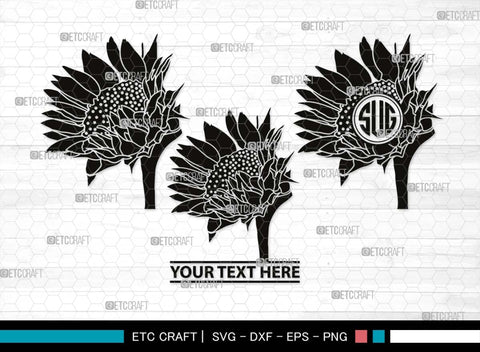 Sun Flower Monogram, Sun Flower Silhouette, Sun Flower SVG, Sunflower Svg, Floral Svg, Summer Flower Svg, Sun Flower Svg, SB00538 SVG ETC Craft 