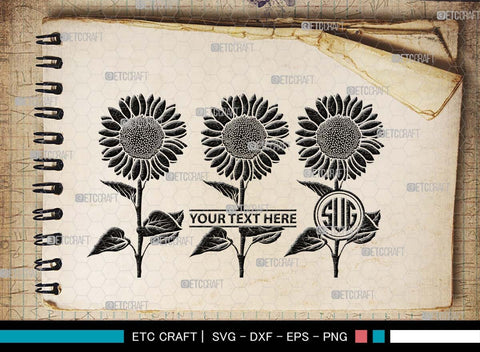 Sun Flower Monogram, Sun Flower Silhouette, Sun Flower SVG, Sunflower Svg, Floral Svg, Summer Flower Svg, Sun Flower Svg, SB00538 SVG ETC Craft 