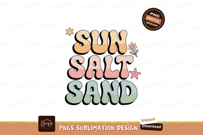 Sun Salt Sand Beach Vibes summer Sublimation Designangry 