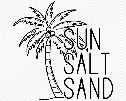 Sun Salt Sand | Summer SVG SVG Texas Southern Cuts 