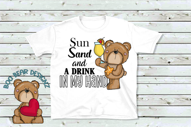 Sun Sand and a drink in my hand Sublimation Boo Bear Designz 
