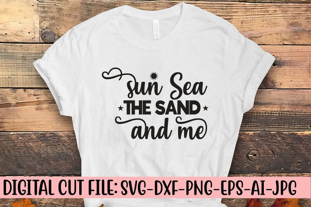 Sun Sea the Sand and Me SVG Cut File SVG Syaman 