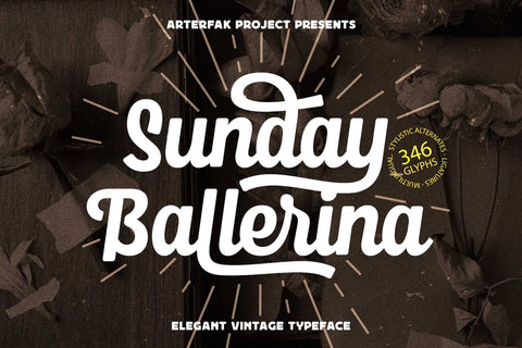 Sunday Ballerina - Modern Vintage Font Arterfak Project 