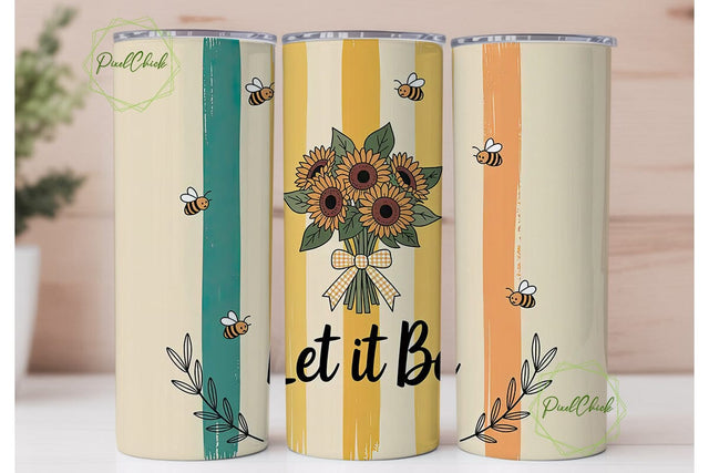 Sunflower Bee Let It Be 20oz Tumbler Sublimation PixelChick 