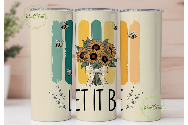 Sunflower Bee Let It Be 20oz Tumbler Sublimation PixelChick 