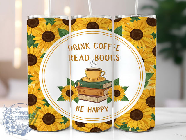 Sunflower Coffee Lover Tumbler Wrap, Sunflower Tumbler Wrap, Be Happy Cup Design, Coffee Lover Gift, 20oz Skinny Tumbler, Inspirational Tumbler Wrap, Coffee Sublimation Design Sublimation ToriDesigns 