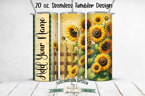Sunflower Fence 20oz Seamless Sublimation Tumbler Wrap - Add Your Own Name Sublimation Ewe-N-Me Designs 