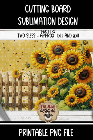 Sunflower Fence Rectangle Cutting Board Design For Sublimation Sublimation Ewe-N-Me Designs 