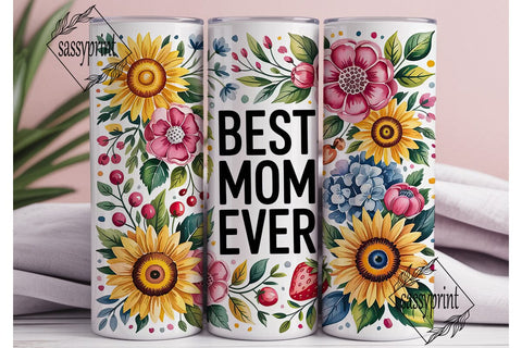 Sunflower Floral Best Mom EVER Tumbler Sublimation sassyprint 