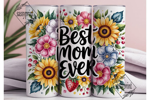 Sunflower Floral Best Mom EVER Tumbler Sublimation sassyprint 