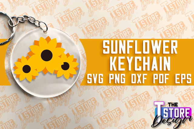 Sunflower Keychain SVG Design | Flowers Design | Keychain Print Design SVG The T Store Design 