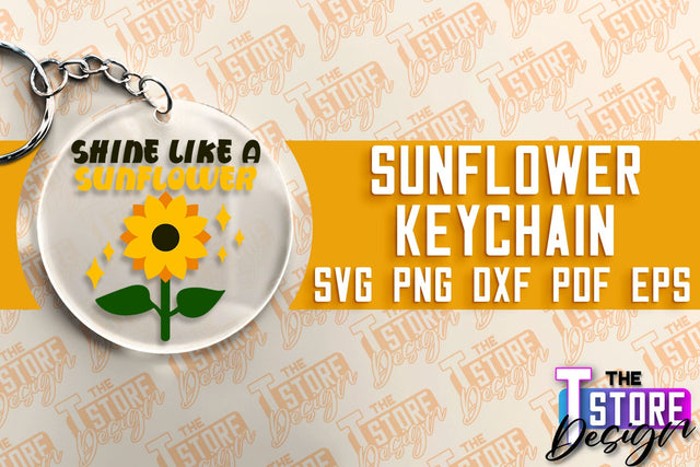 Sunflower Keychain SVG Design | Flowers Design | Keychain Print Design SVG The T Store Design 