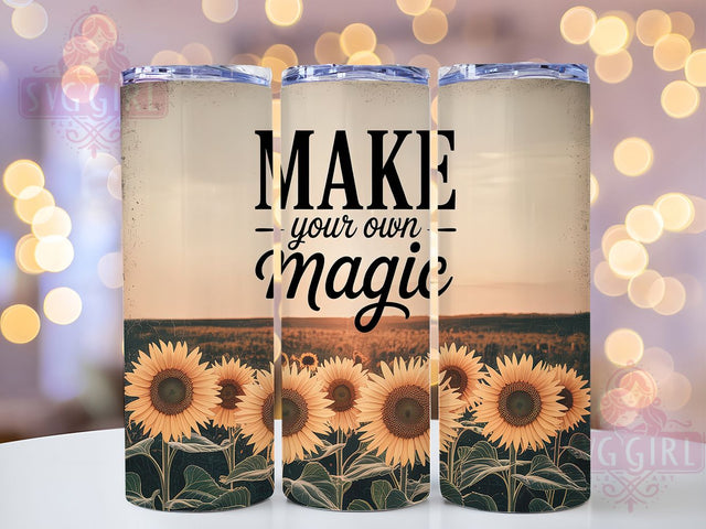Sunflower Magic Quote 20oz Tumbler, Inspirational Gift, Sublimation Wrap, Positive Mug, 20oz Tumbler Design, Magic Quote Art, Faith Theme Sublimation SvggirlplusArt 