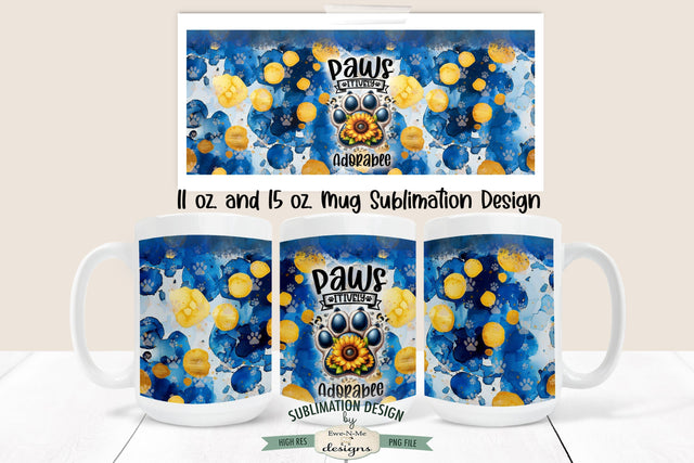 Sunflower Paw Print Pawsitively Adorable Dog Lover Sublimation Mug - 11 & 15 oz Sublimation Ewe-N-Me Designs 