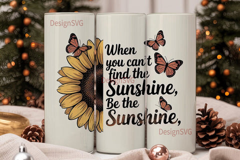 Sunflower Sunshine Quote 20oz Tumbler Sublimation DesignSVG 