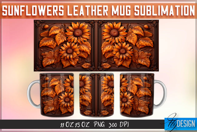 Sunflowers Leather Mug Sublimation | 11 oz 15 oz Mug | PNG File Sublimation Fly Design 