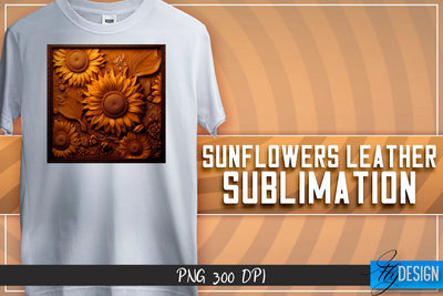Sunflowers Leather Sublimation | T-Shirt Design | PNG File Sublimation Fly Design 