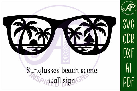 Sunglasses beach scene laser cut wall sign SVG APInspireddesigns 