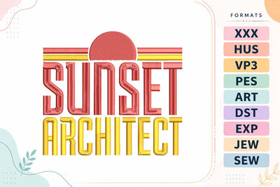 Sunset Architect Retro Summer Quote Embroidery Design Embroidery/Applique DESIGNS sg embroidery 