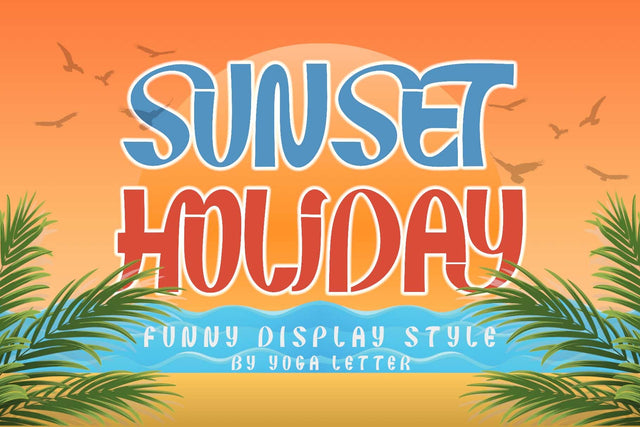 Sunset Holiday Font Prasetya Letter 