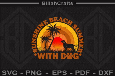 Sunshine Beach Summer with Dog SVG SVG BillahCrafts 