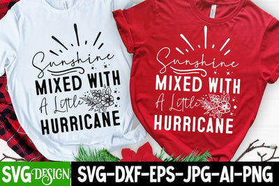 Sunshine Mixed With a little Hurricane SVG Design Sarcastic Cut Files,Funny SVG bundle, sarcastic quotes svg SVG BlackCatsMedia 