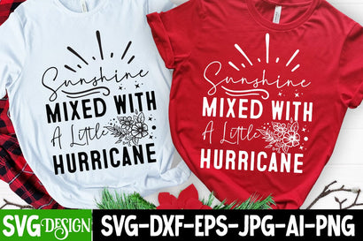 Sunshine Mixed With a little Hurricane SVG Design Sarcastic Cut Files,Funny SVG bundle, sarcastic quotes svg SVG BlackCatsMedia 