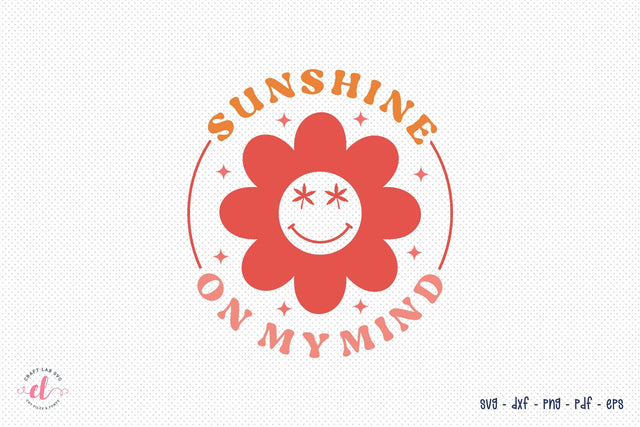 Sunshine on My Mind - Retro Summer SVG SVG CraftLabSVG 