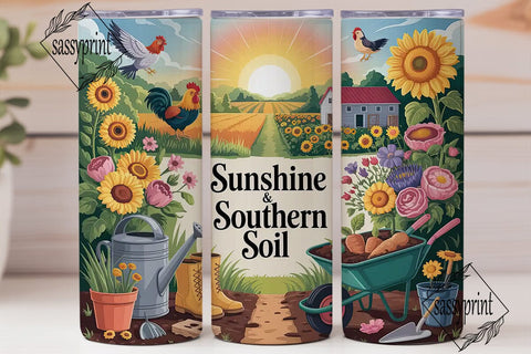 Sunshine & Southern Soil 20oz Tumbler Sublimation sassyprint 